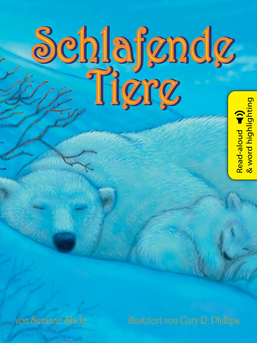Title details for Schlafende Tiere (Animals are Sleeping) by Suzanne Slade - Available